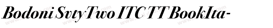 Bodoni SvtyTwo ITC TT BookIta字体转换